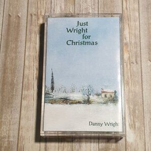 Just Wright For Christmas Cassette Album Danny Wright 1992 Moulin Recording